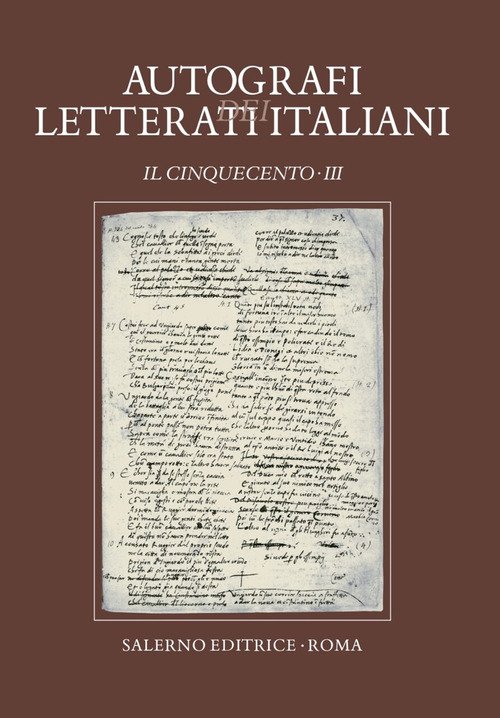 Autografi dei letterati italiani. Il Cinquecento