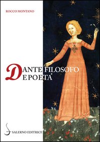 Dante filosofo e poeta