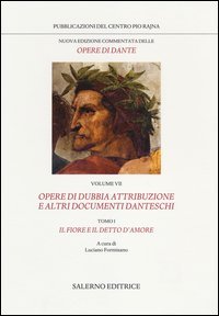Opere di dubbia attribuzione: il fiore e il detto d'amore