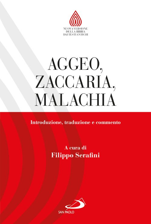 Aggeo, Zaccaria, Malachia. Introduzione, traduzione e commento