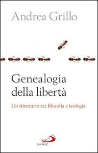 Genealogia della libertà