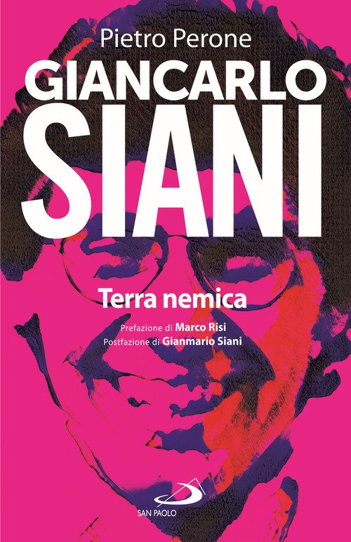 Giancarlo Siani. Terra nemica