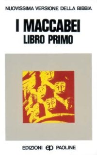 I maccabei. Libro 1º