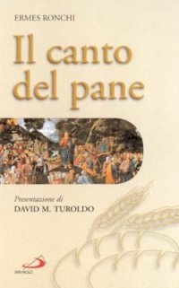 Il canto del pane