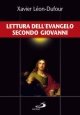 Lettura dell'evangelo secondo Giovanni. Vol. 1: Giovanni 1-10.