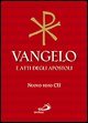 Vangelo e Atti degli Apostoli