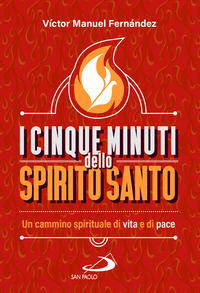 Cinque Minuti Dello Spirito Santo (i)