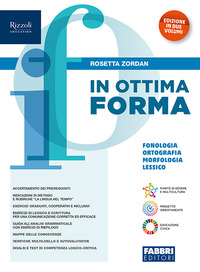 In Ottima Forma. In 2 Volumi. Fonologia, Ortografia, Morfologia, Lessico. Sintass. Per La Scuola...