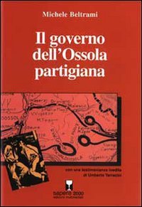 Il governo dell'Ossola partigiana