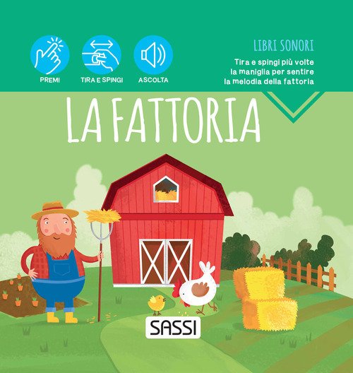 La fattoria. Libri sonori