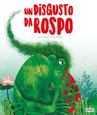 Un disgusto da rospo