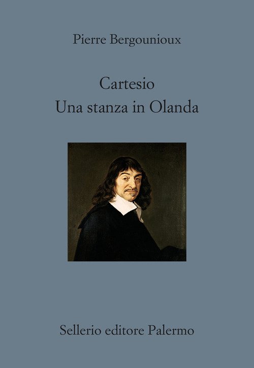 Cartesio. Una stanza in Olanda