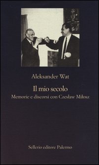 Il mio secolo