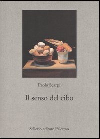 Il senso del cibo