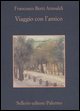 Viaggio con l'amico­Nove cantatine partigiane