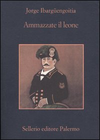 Ammazzate il leone