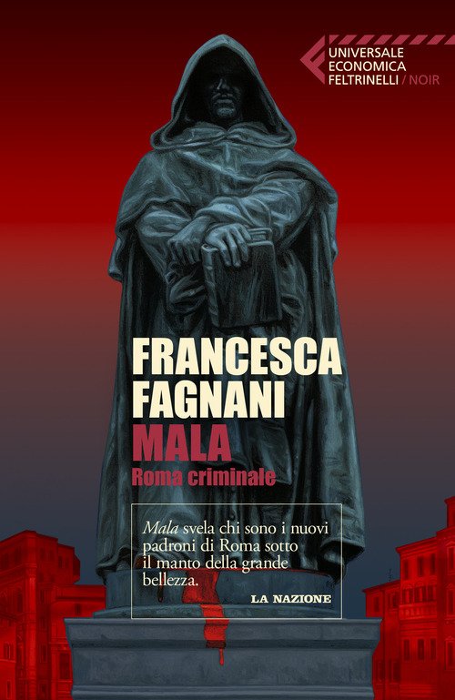 Mala. Roma criminale