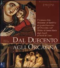 Dal Duecento agli Orcagna