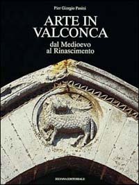 Arte in Valconca. Dal Medioevo al Rinascimento