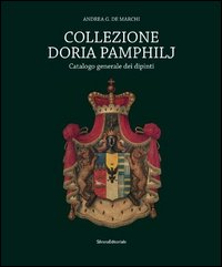 Collezione Doria Pamphilj. Catalogo generale dei dipinti