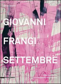 Giovanni Frangi. Settembre