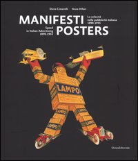 Manifesti. La velocità nella pubblicità italiana (1890-1955)-Posters. Speed in italian advertising (1890-1955)