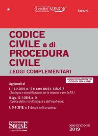 Codice civile e di procedura civile. Leggi complementari