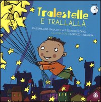 Tralestelle e trallallà