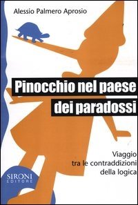 Pinocchio nel paese dei paradossi