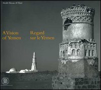 A vision of Yemen­Regard sur le Yémen