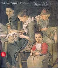 Da Caravaggio a Ceruti