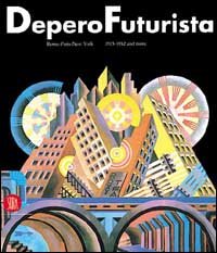 Fortunato Depero futuriste
