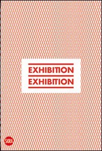 Exhibition, exhibition