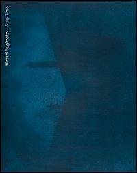 Hiroshi Sugimoto. Stop time. Ediz. italiana e inglese