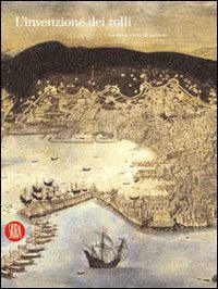 L'invenzione dei rolli