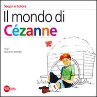 Il mondo di Cézanne