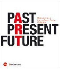 Past, present, future