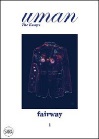 Uman. The Essays. Vol. 1: Fairway.