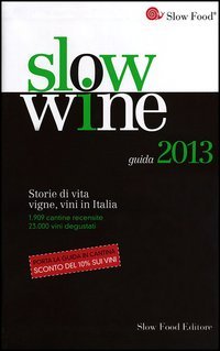 Slow wine 2013