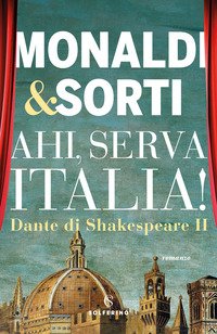 Ahi, serva Italia! Dante di Shakespeare