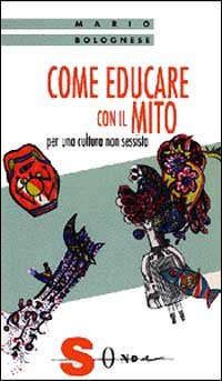 Come educare con il mito
