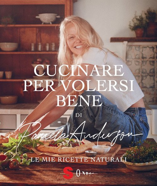 Cucinare per volersi bene. Le mie ricette naturali