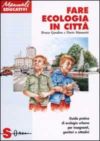 Fare ecologia in città