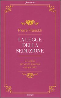 La legge della seduzione