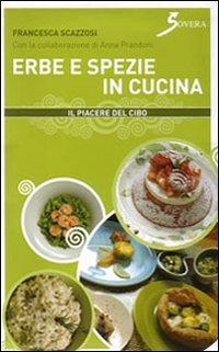 Erbe e spezie in cucina