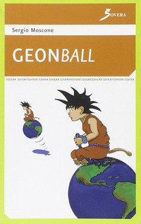 Geonball. Geodizionario stravagante con illustrazioni