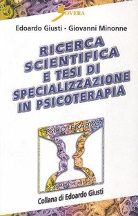 Ricerca scientifica e tesi di specializzazione in psicoterapia