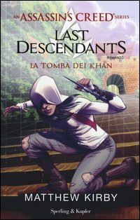 Assassin's Creed. Last descendants
