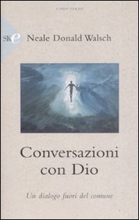 Conversazioni con Dio