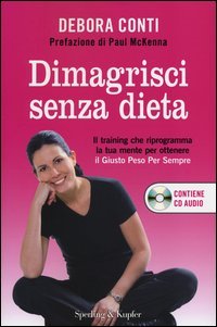 Dimagrisci senza dieta